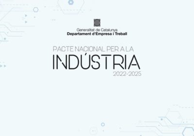 Pacte Nacional per la Indústria  2022 – 2025